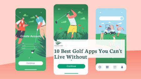 featured image of 10 Best Golf Apps You Can't Live Without