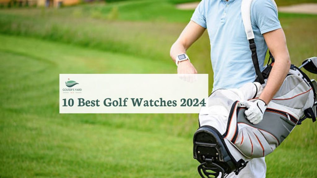 featured image of 10 Best Golf Watches 2024