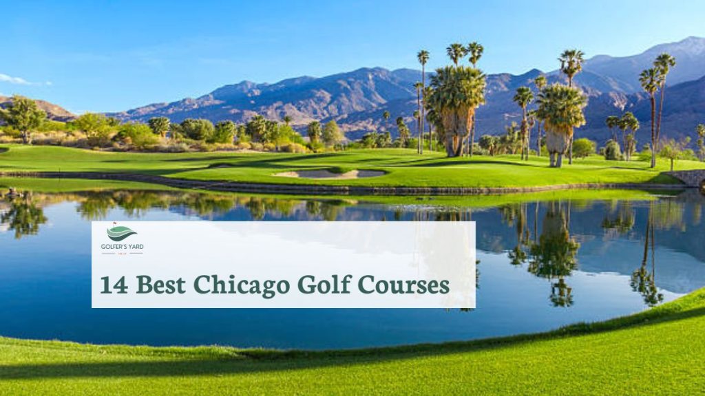 featured image of the 14 Best Chicago Golf Courses