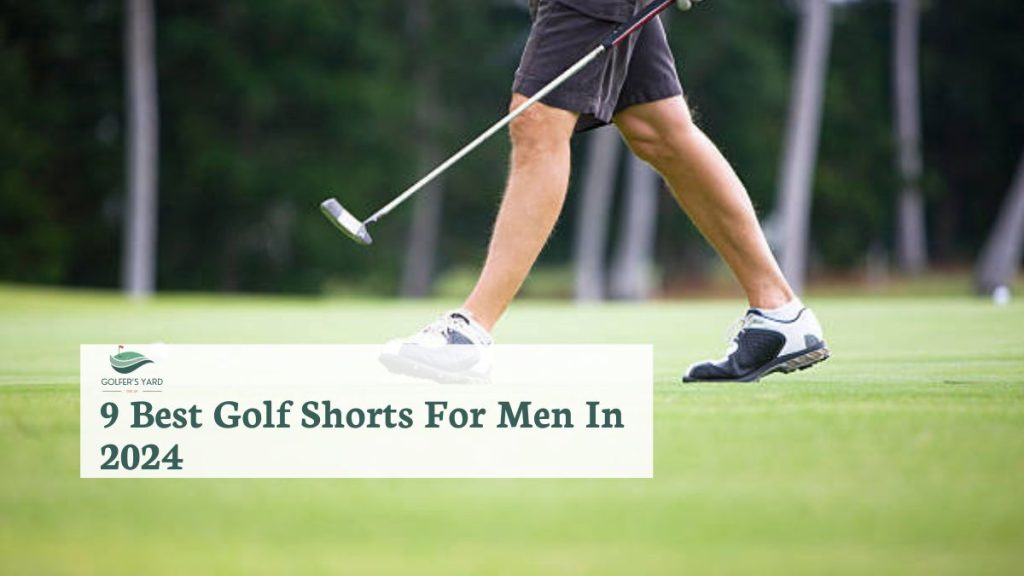 featured image of 9 Best Golf Shorts For Men In 2024