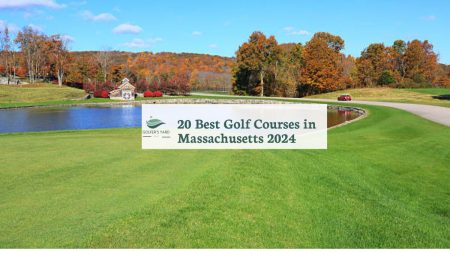featured image of 20 Best Golf Courses in Massachusetts 2024