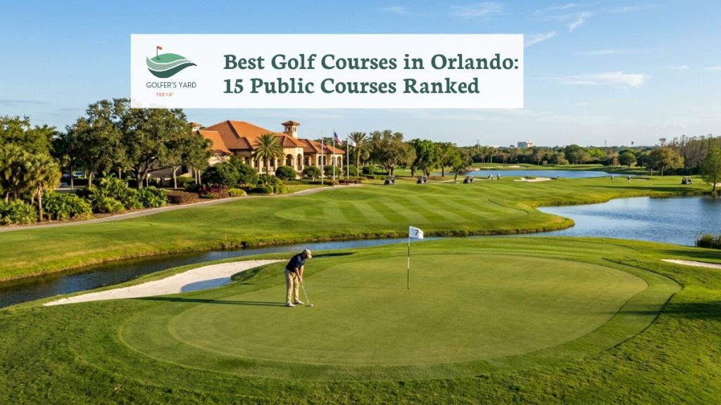 featured image of Best Golf Courses in Orlando (2026): 15 Public Courses Ranked