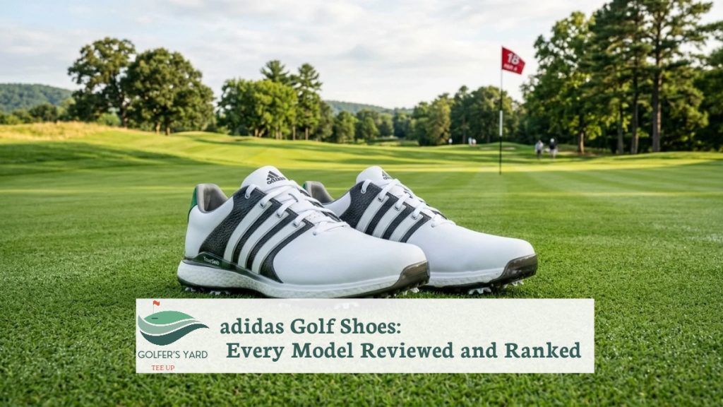 featured image of adidas Golf Shoes 2026: Every Model Reviewed and Ranked